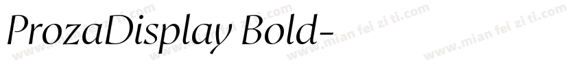 ProzaDisplay Bold字体转换